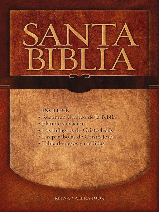 Title details for RVR, Santa Biblia, (Reina-Valera 1909) by RVR 1909- Reina Valera 1909 - Available